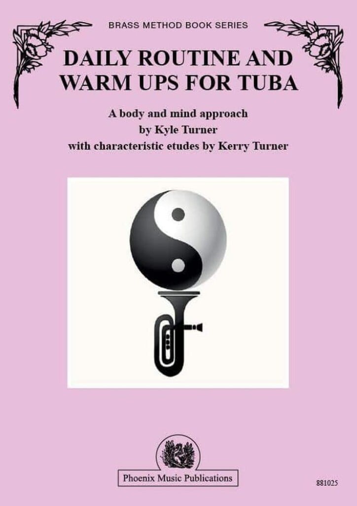 Daily Routine and Warm Ups for Tuba
